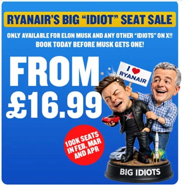 Розпродаж для великих ідіотів: Ryanair потролив Маска на тлі сварки через Starlink 2 Розпродаж для великих ідіотів: Ryanair потролив Маска на тлі сварки через Starlink